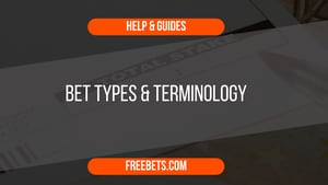 Bet Types & Terminology